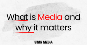 What is Media and why it matters