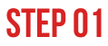 step 01 step 01